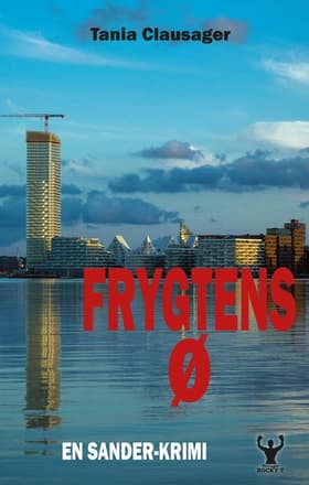 Frygtens Ø af Tania Clausager