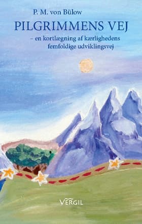 Pilgrimmens vej af Poul Michael von Bülow