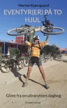 Eventyr(er) på to hjul af Morten Kjærsgaard