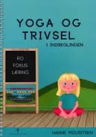 Yoga og Trivsel i indskolingen