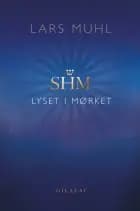 SHM - Lyset i Mørket