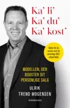 Ka’ li’ - ka’ du’ - ka’ kost’ af Ulrik Trend Mogensen