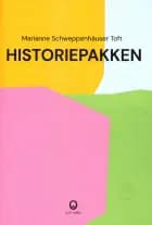Historiepakken af Marianne Schweppenhäuser Toft