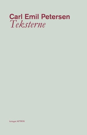 Teksterne af Carl Emil Petersen