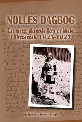 Nolles dagbog af Redigeret af Kirsten Lynge