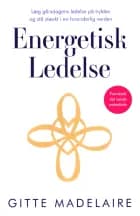 Energetisk Ledelse af Gitte Madelaire