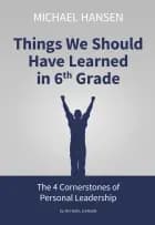 Things We Should Have Learned in 6th Grade