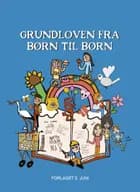 Grundloven fra børn til børn