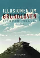 Illusionen om Grundloven