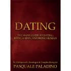 DATING -The Man's guide to Dating, being a Man and being Human