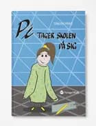 Pi tager skolen på sig af Tanja Lykke