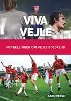 Viva Vejle af Lars Werge