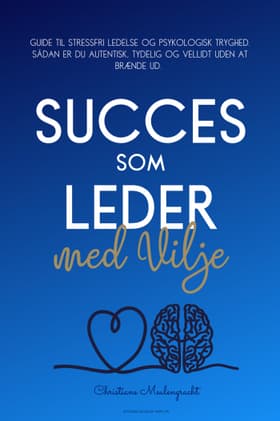 Succes som Leder med Vilje af Christiane Meulengracht