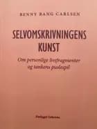 Selvomskrivningens kunst