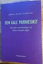 DEN GALE PARRHESIAST