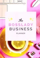The Bosslady Business Planner af Kamilla Hermansen