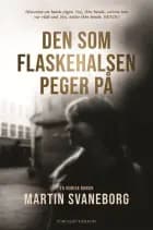 Den som flaskehalsen peger på af Martin Svaneborg