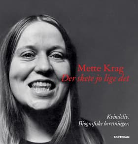 Der skete jo lige det af Mette Krag