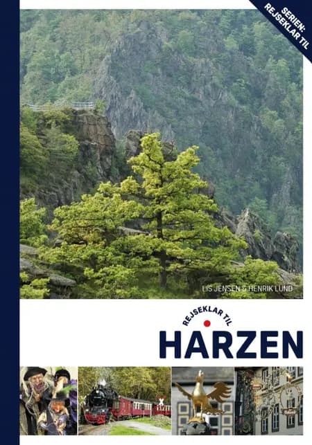 Rejseklar til Harzen af Lis Jensen
