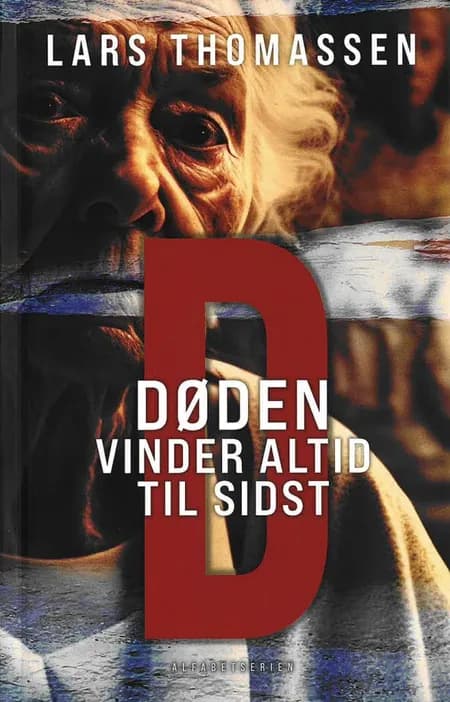D - Døden vinder altid til sidst af Lars Thomassen