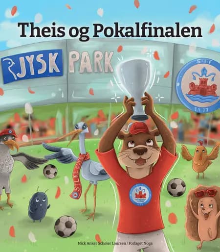 Theis og Pokalfinalen - Lydbogen af Nick Anker Schøler Laursen