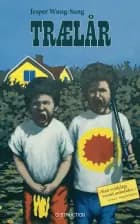 Trælår af Jesper Wung-Sung