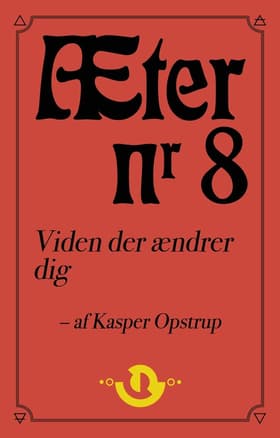 Æter nr. 8 af Kasper Opstrup