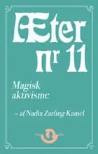 Æter nr. 11 af Nadia Zarling Kamel