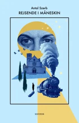 Rejsende i måneskin af Antal Szerb