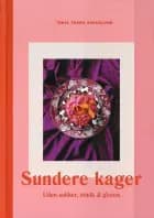 Sundere Kager af Tanja Thara Aakerlund
