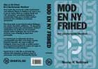MOD EN NY FRIHED