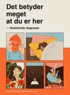 Det betyder meget at du er her af Mathilde Vesterherup