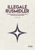 Illegale Rusmidler af Søren Holm
