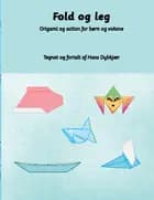 Fold og leg af Hans Dybkjær