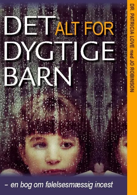 Det alt for dygtige barn af Patricia Love