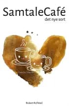 SamtaleCafé - Det nye sort