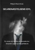 Selvbenægtelsens Idyl af Philip le Fèvre Kruse