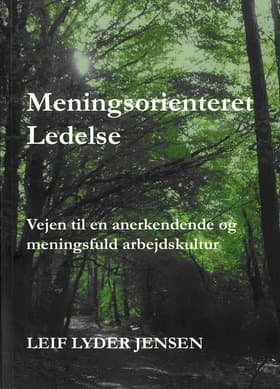 Meningsorienteret Ledelse af Leif Lyder Jensen