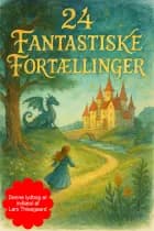 24 Fantastiske Fortællinger
