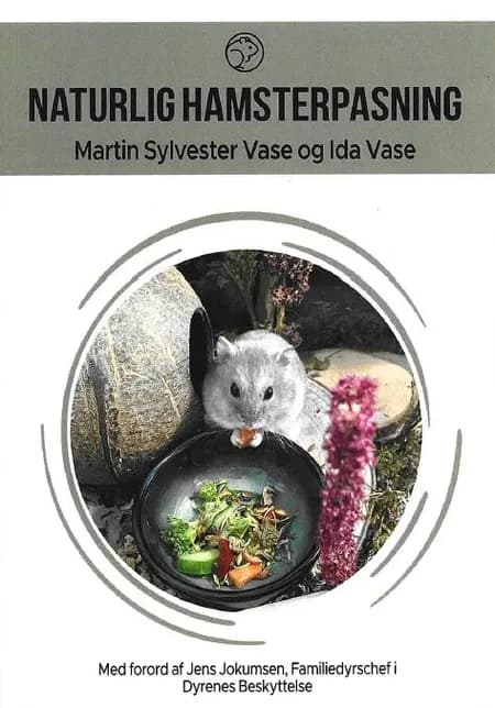 Naturlig hamsterpasning af Ida Vase
