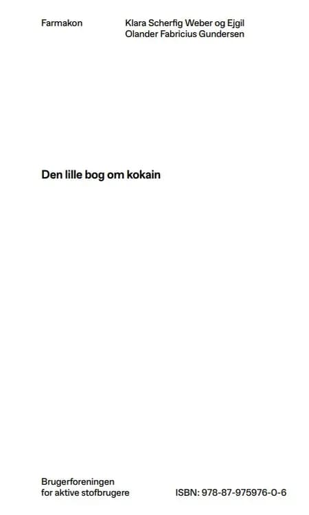Den lille bog om kokain af Ejgil Olander Fabricius Gundersen