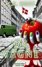 De Vågne