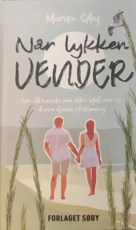 Når lykken vender af Marisa Søby