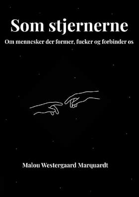 Som Stjernerne af Malou Marquardt