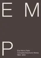 Else Marie Pade: Complete Electronic Works 1955-2012
