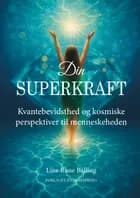 Din superkraft