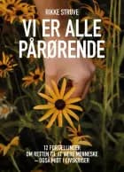 Vi er alle pårørende af Rikke Struve