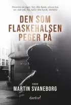 Den som flaskehalsen peger på