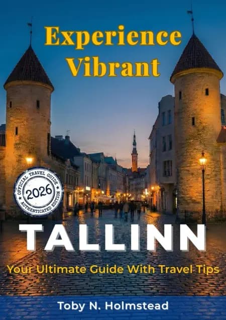 Experience Vibrant Tallinn af Toby N. Holmstead