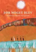 FØR NOGET BLEV af M.T. NESS